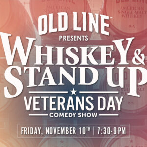 Old Line Spirits Veterans Day Comedy Show